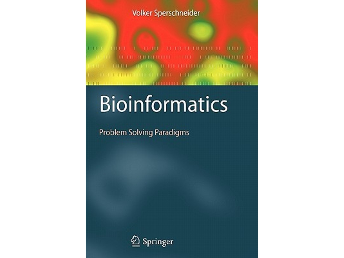 Livro Bioinformatics Problem Solving Paradigms de Volker Sperschneider (Inglês)