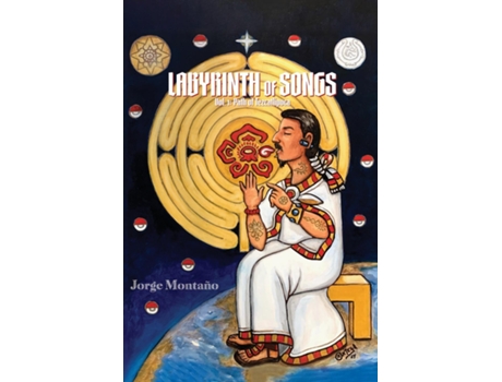 Livro Labyrinth of Songs Poems Vol. 1 Path of Tezcatlipoca Path of Tezcatlipoca de Jorge Montaño (Inglês)