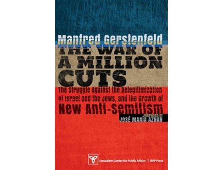Livro The War Of A Million Cuts De Manfred Gerstenfeld (inglês)