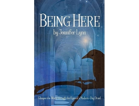 Livro Being Here de Jennifer Lynn (Inglês)