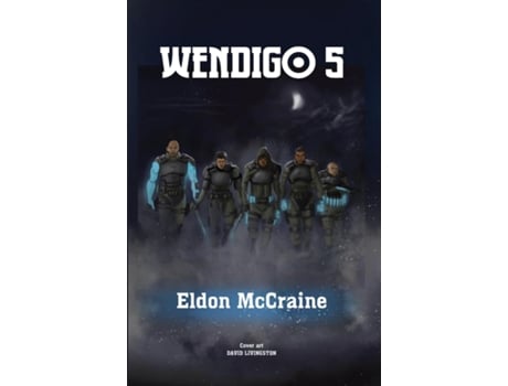 Livro Wendigo 5 de Eldon McCraine (Inglês)