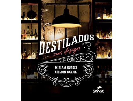Livro Destilados Com Design de Miriam Gurgel (Português)