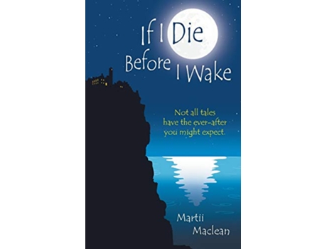Livro If I Die Before I Wake de Martii Maclean (Inglês)