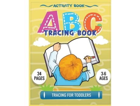 Livro Abc Tracing Workbook Practice Workbook For Alphabet Learning De Melissa I Howell (inglês)