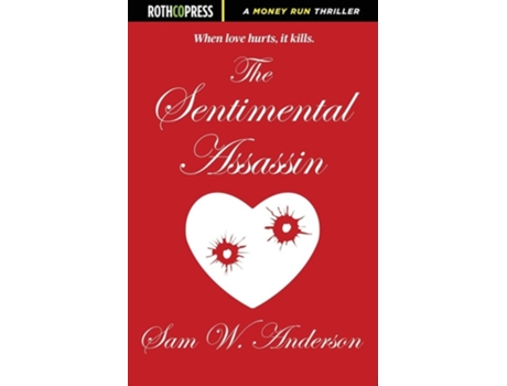 Livro The Sentimental Assassin De Sam W Anderson (inglês)