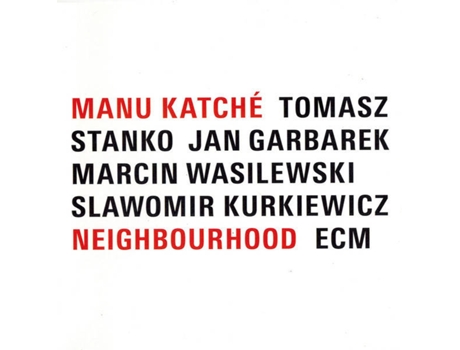 CD Manu Katché - Neighbourhood