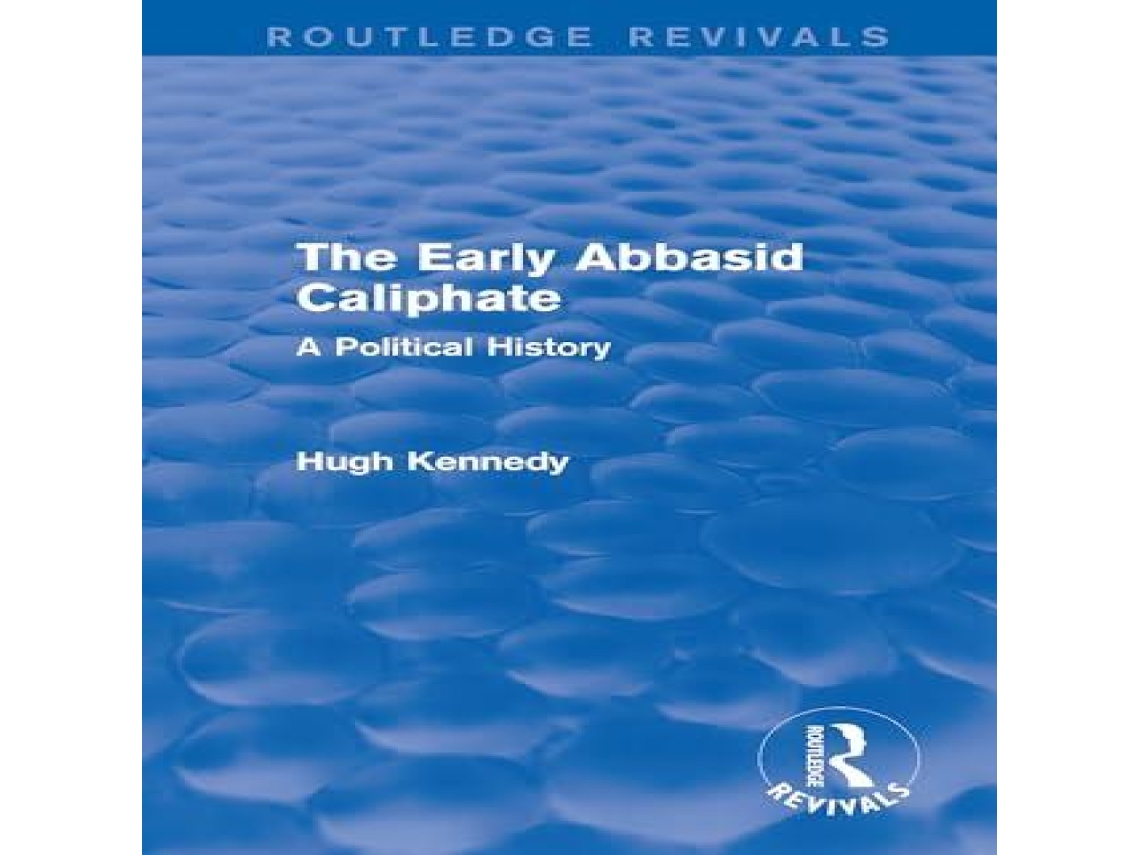 Livro Early Abbasid Caliphate de Kennedy e Hugh (Inglês)