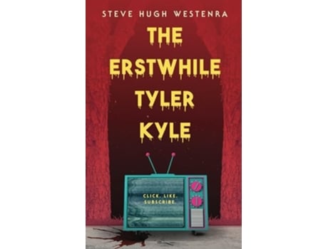 Livro The Erstwhile Tyler Kyle de Steve Hugh Westenra (Inglês)