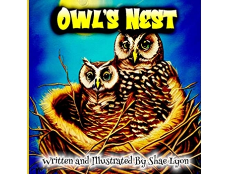 Livro Owls Nest For kids ages 35 Boys Girls First Toddlers Poetry Beginner Book de Shae Lyon (Inglês)