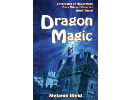 Livro Dragon Magic Fantasy Series De Melanie Ifield (inglês)