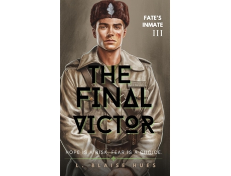 Livro The Final Victor de L Blaise Hues (Inglês)