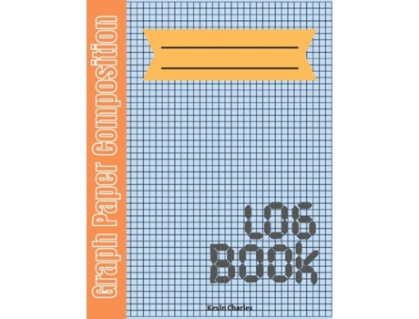 Livro Graph Paper 55 Composition Notebook 8.511 Grid Paper For Math And Science Students De Kevin Charles (inglês)