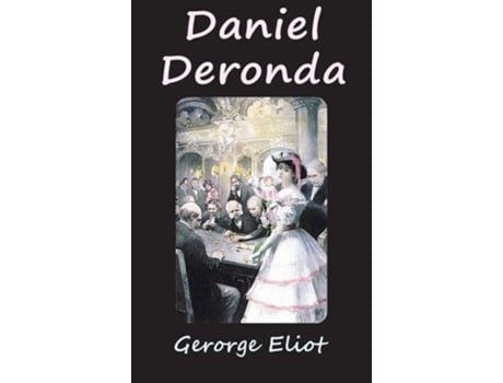 Livro Daniel Deronda De George Eliot (inglês - Capa Dura)