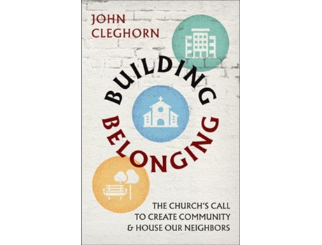 Livro Building Belonging de John Cleghorn (Inglês)