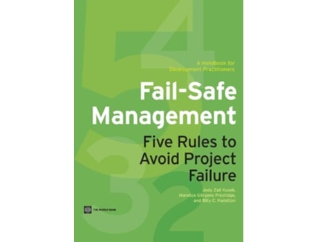 Livro FailSafe Management Five Rules to Avoid Project Failure de Jody Zall Kusek Marelize Goergens Prestidge Billy C Hamilton (Inglês)