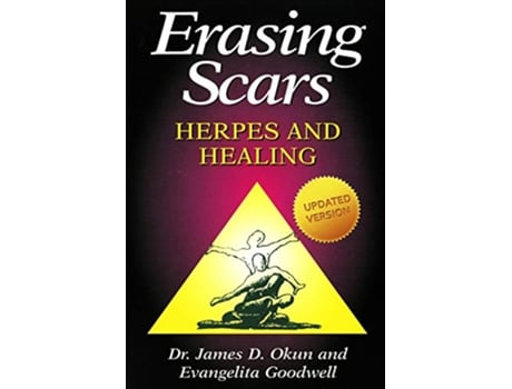 Livro Erasing Scars Herpes and Healing de James D Okun Evangelita Goodwell (Inglês)