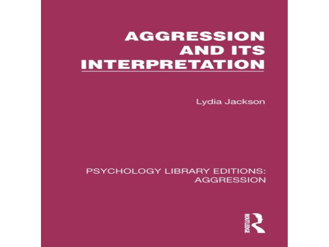 Livro Aggression and its Interpretation de Lydia Jackson (Inglês)