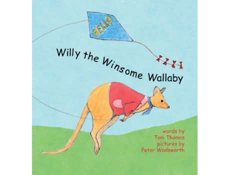 Livro Willy The Winsome Wallaby De Thomas, Toni Et Al. (inglês)