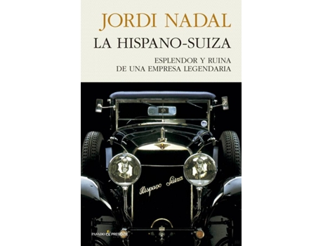 Livro La Hispano-Suiza de Nadal Jordi (Espanhol)