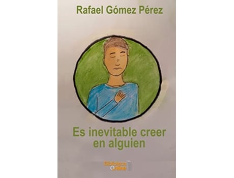 Livro Es Inevitable Creer En Alguien de Rafael Gómez Pérez (Português)
