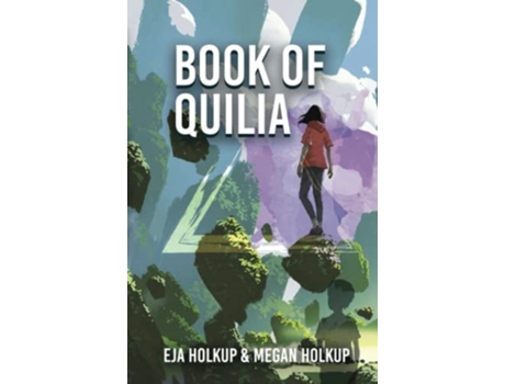 Livro Book Of Quilia De Megan Holkup E Eja Holkup (inglês - Capa Dura)