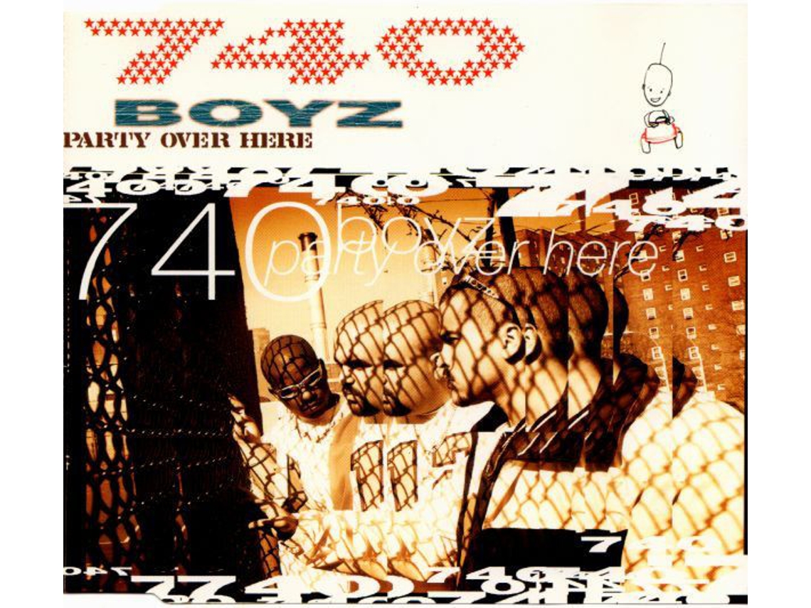 CD 740 Boyz - Party Over Here
