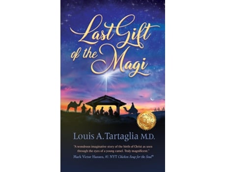 Livro Last Gift Of The Magi A Christmas Parable For All Seasons De Louis Tartaglia (inglês)