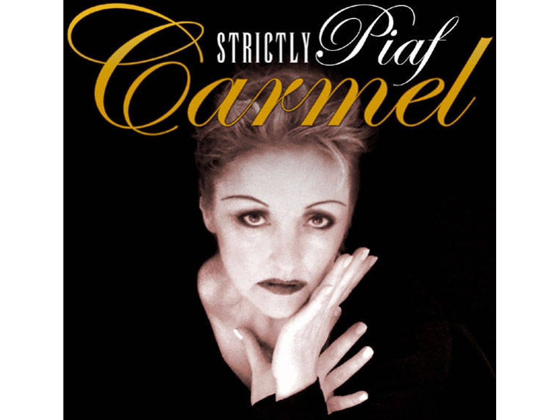 CD Carmel  - Strictly Piaf