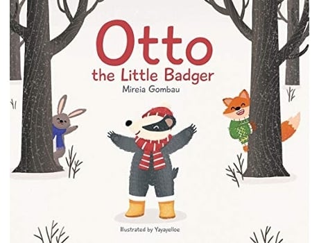 Livro Otto The Little Badger De Mireia Gombau (inglês - Capa Dura)