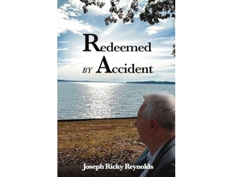 Livro Redeemed by Accident de Joseph Ricky Reynolds (Inglês)