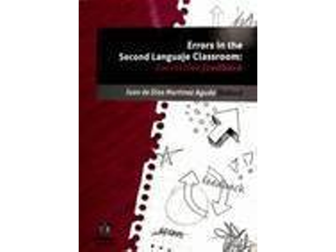 Livro Errors In The Second Language ClassroomCorrective Feedback. de Juan de Dios Martinez Agudo (Espanhol)
