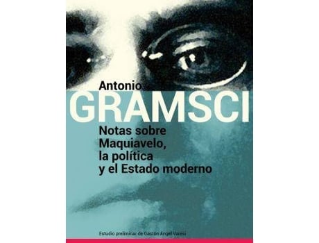 Livro Notas Sobre Maquiavelo, La Politica Y El Estado Moderno de Antonio Gramsci (Espanhol)