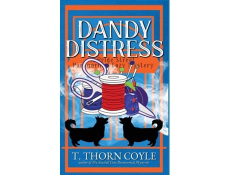 Livro Dandy Distress de T Thorn Coyle (Inglês)