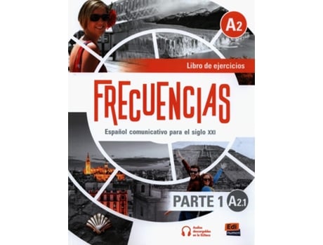 Livro Frecuencias A1 Part 1 A2.1 Exercises Book de Frecuencias Equipo (Inglês)