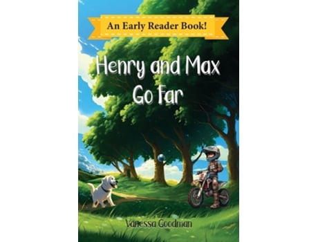 Livro Henry and Max Go Far de Vanessa Goodman (Inglês)