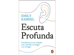 Escuta Profunda De Emily Kasriel