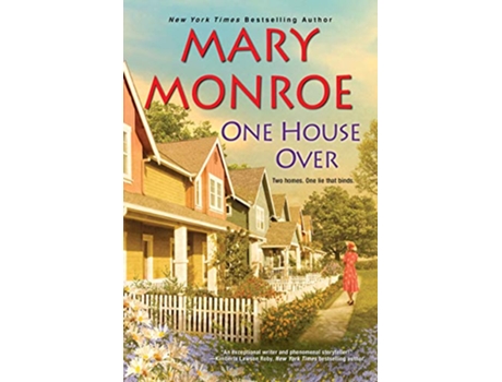 Livro One House Over de Mary Monroe (Inglês)