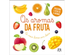 Livro Os Aromas da Fruta de Adeline Pierre (Português)