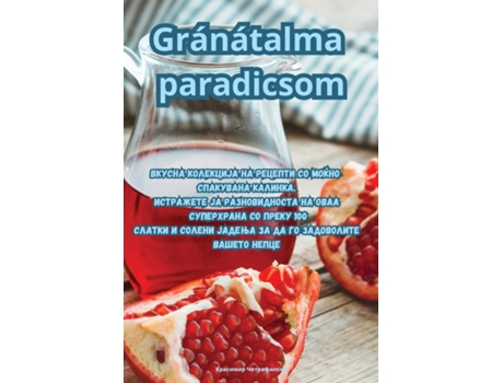 Livro Gránátalma paradicsom de Péter Dobos (Inglês)