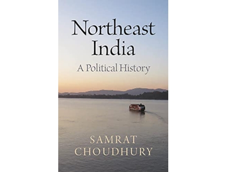 Livro Northeast India de Samrat Choudhury (Inglês - Capa Dura)