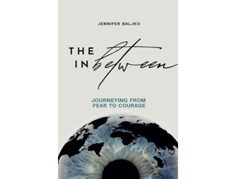 Livro The In Between de Jennifer Baljko (Inglês - Capa Dura)