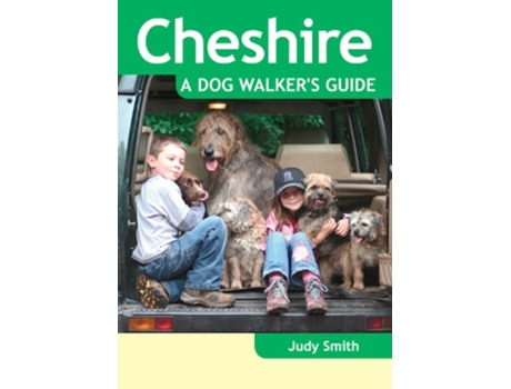 Livro Cheshire A Dog Walkers Guide de Judy Smith (Inglês)