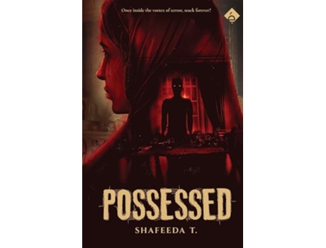 Livro POSSESSED de Shafeeda T (Inglês)