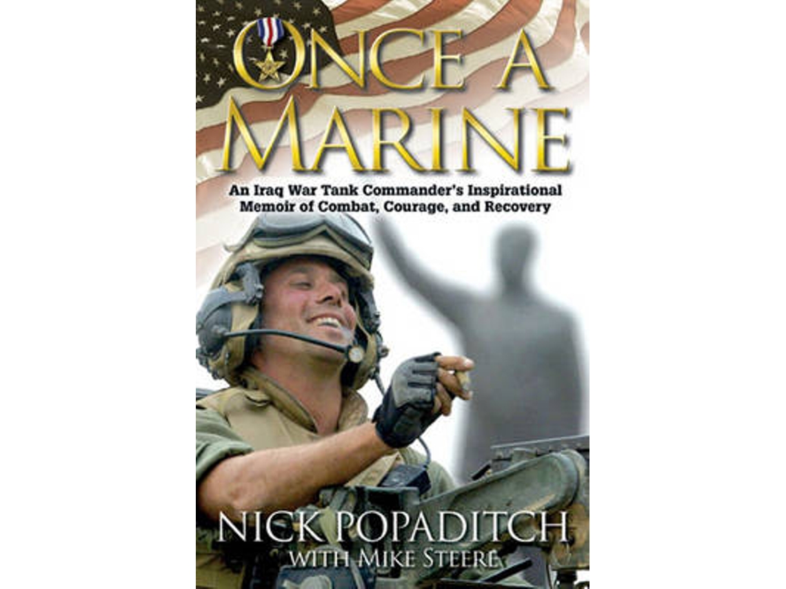 Livro Once a Marine de Nick Popaditch e Mike Steere (Inglês)