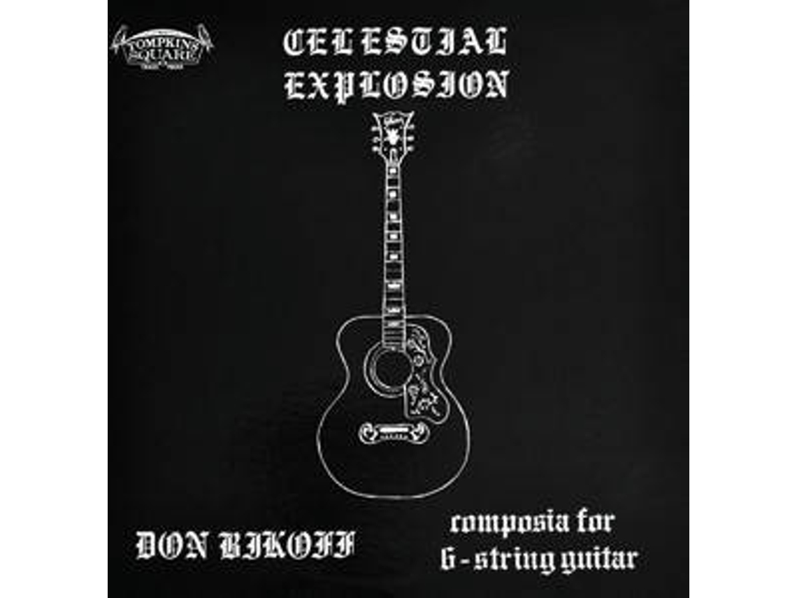 Vinil LP Don Bikoff - Celestial Explosion (Composia For 6,String Guitar)
