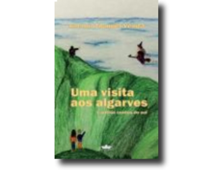 Livro Uma Visita aos Algarves e Outros Contos do Sul de António Manuel Venda .