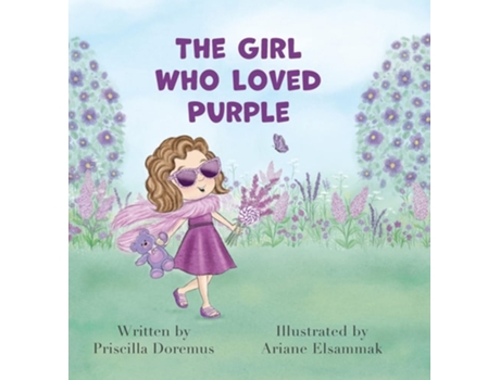 Livro The Girl Who Loved Purple De Priscilla Doremus (inglês - Capa Dura)