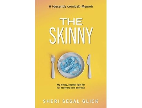 Livro Skinny de Sheri Segal Glick (Inglês)