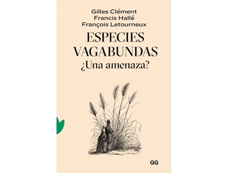 Livro Especies Vagabundas de Gilles Clément (Espanhol)