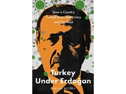 Livro Turkey Under Erdogan de Dimitar Bechev (Inglês - Capa Dura)